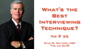 Interview and Interrogation Techniques tip 35