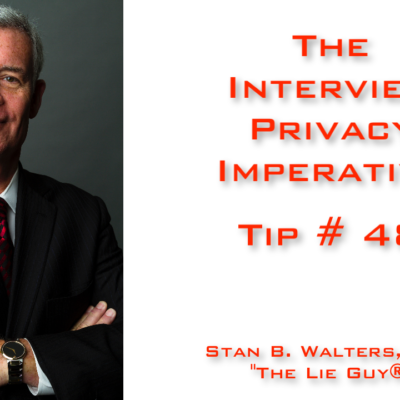 Interview and Interrogation Techniques Tip 48