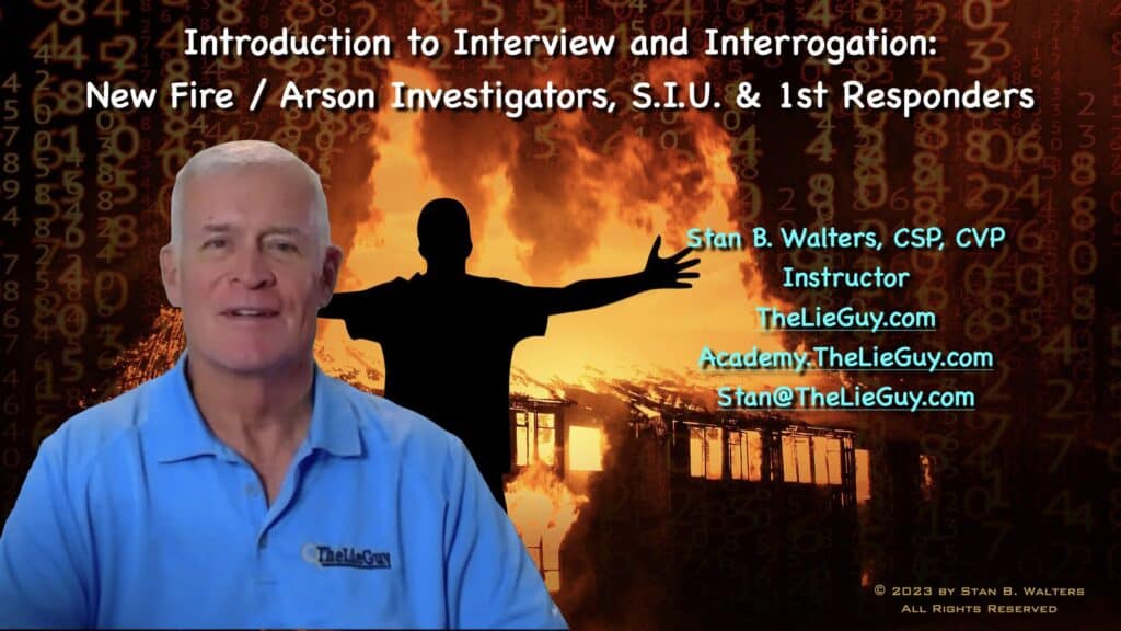 Interview and interrogation - Arson / Fraud