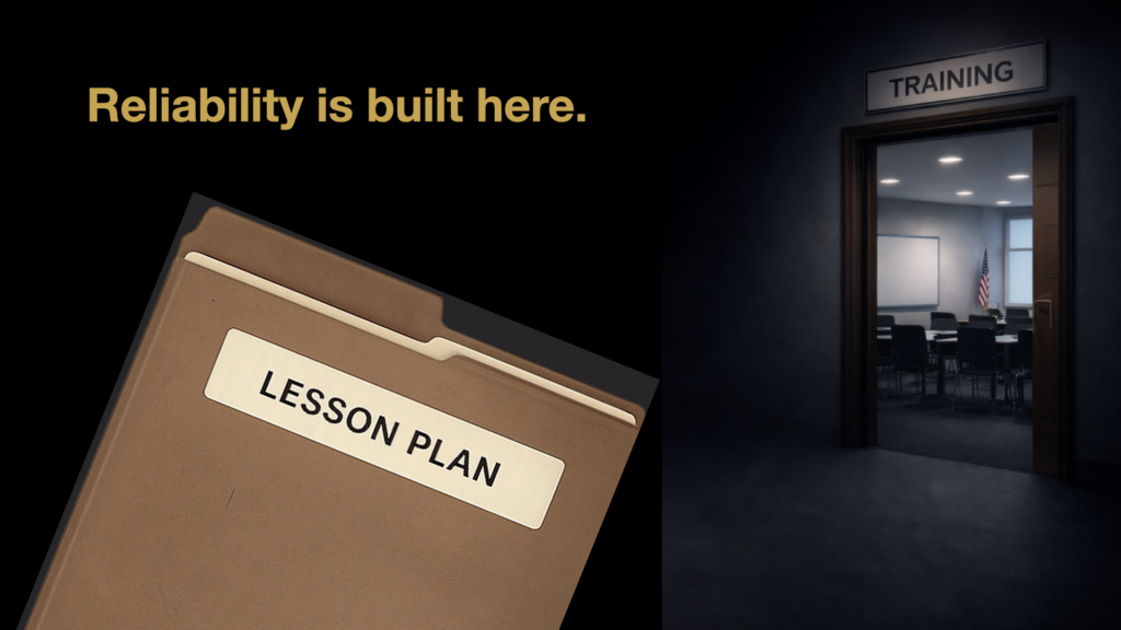 Training room image with a Lesson Plan folder and the phrase Reliability is built here